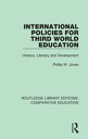 International Policies for Third World Education Unesco, Literacy and Developmen...