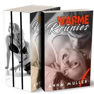 Warme Re?nies - Erotische Trilogie【電子書籍】[ Anna Muller ]