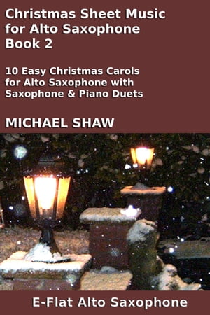 Christmas Sheet Music for Alto Saxophone - Book 2