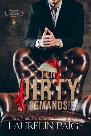 Ten Dirty Demands