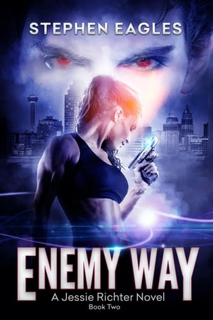 ŷKoboŻҽҥȥ㤨Enemy Way Jessie Richter, #2Żҽҡ[ Stephen Eagles ]פβǤʤ200ߤˤʤޤ