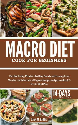 MACRO DIET COOK FOR BEGINNERS