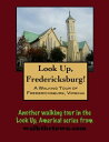 楽天楽天Kobo電子書籍ストアA Walking Tour of Fredericksburg, Virginia【電子書籍】[ Doug Gelbert ]