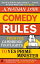 Comedy Rules