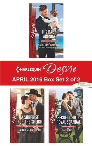 Harlequin Desire April 2016 - Box Set 2 of 2 An Anthology【電子書籍】[ Katherine Garbera ]