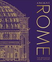 Ancient Rome The Definitive Visual History【電子書籍】 DK