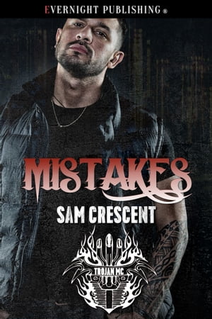 Mistakes【電子書籍】[ Sam Crescent ](3)