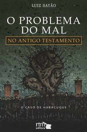 O Problema do mal no Antigo testamento