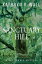 Sanctuary Hill A Bay Tanner MysteryŻҽҡ[ Kathryn R. Wall ]