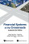 Financial Systems At The Crossroads: Lessons For China