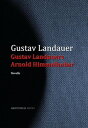 Gustav Landauers Arnold Himmelheber【電子書