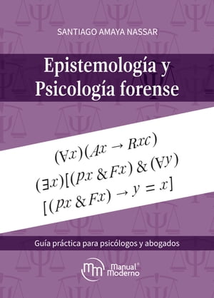 Epistemología y psicología forense