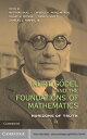 Kurt G?del and the Foundations of Mathematics Horizons of Truth