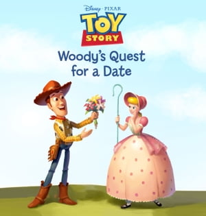 Toy Story: Woody's Quest for a Date