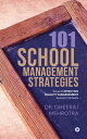 ŷKoboŻҽҥȥ㤨101 SCHOOL MANAGEMENT STRATEGIES TOWARDS EFFECTIVE QUALITY MANAGEMENT SYSTEM IN SCHOOLSŻҽҡ[ Dr. Dheeraj Mehrotra ]פβǤʤ121ߤˤʤޤ