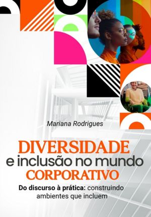 ŷKoboŻҽҥȥ㤨Diversidade E Inclus?o No Mundo CorporativoŻҽҡ[ Mariana Rodrigues ]פβǤʤ850ߤˤʤޤ