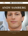 ŷKoboŻҽҥȥ㤨Andy Samberg 216 Success Facts - Everything you need to know about Andy SambergŻҽҡ[ Charles Kirk ]פβǤʤ2,776ߤˤʤޤ
