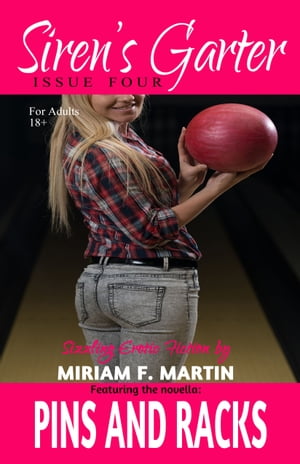 Siren's Garter: Issue Four【電子書籍】[ Miriam F. Martin ]
