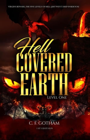 Hell Covered Earth Level One