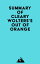 Summary of Cleary Wolters's Out of OrangeŻҽҡ[ ? Everest Media ]