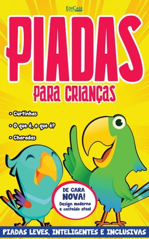 Piadas Para Crian?as Ed. 38 - Piadas leves, Inteligentes e Inclusivas