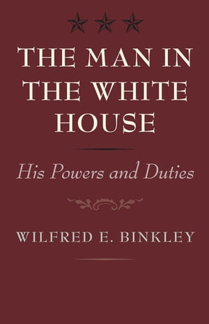 The Man in the White House