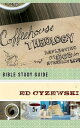 Coffeehouse Theology: Bible Study Guide【電子書籍】 Ed Cyzewski