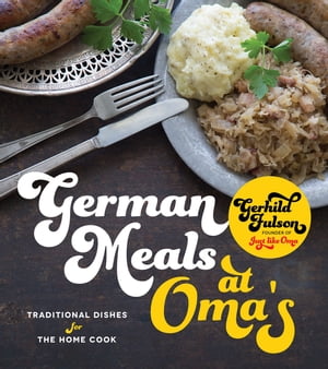 German Meals at Oma's