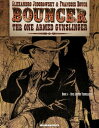 Bouncer【電子書籍】[ Alejandro Jodorowsky ]