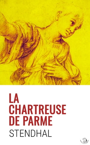 La Chartreuse de Parme