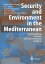 Security and Environment in the Mediterranean