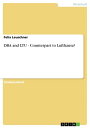 DBA and LTU - Counterpart to Lufthansa? Counterpart to Lufthansa?【電子書籍】[ Felix L...