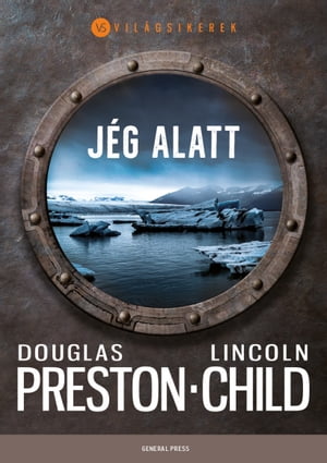 J?g alatt【電子書籍】[ Douglas Preston ]