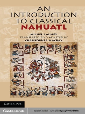 An Introduction to Classical Nahuatl