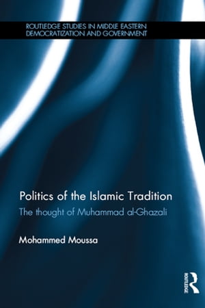 Politics of the Islamic Tradition