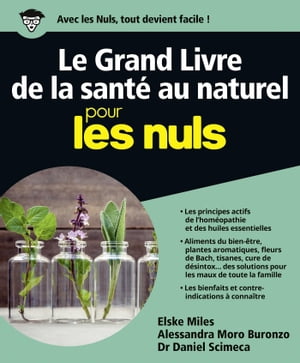 Le Grand livre de la santé au naturel pour les Nuls