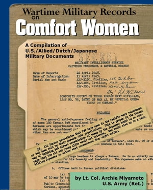 Wartime Military Records on Comfort Women