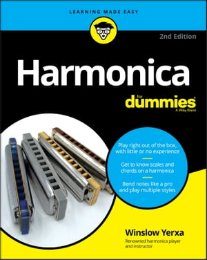 Harmonica For Dummies【電子書籍】[ Winslow Yerxa ]