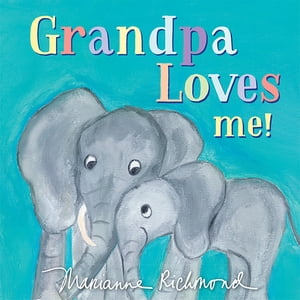 ＜p＞＜strong＞Celebrate the love between grandpas and grandchildren in this heartwarming title by bestselling author, Maria...