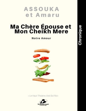 Notre Amour: Ma Chère Épouse et Mon Cheikh Mere