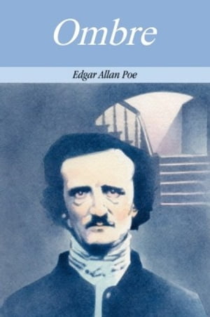 OmbreŻҽҡ[ Edgar Allan Poe ]