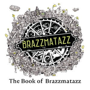 The Book Of Brazzmatazz