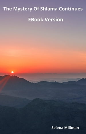 ŷKoboŻҽҥȥ㤨The Mystery Of Shlama Continues EBook VersionŻҽҡ[ Selena Millman ]פβǤʤ163ߤˤʤޤ