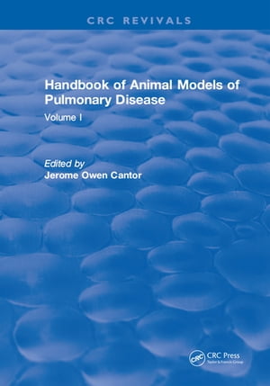 CRC Handbook of Animal Models of Pulmonary Disease