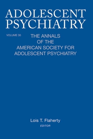 Adolescent Psychiatry, V. 30