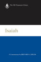 Isaiah A Commentary【電子書籍】 Brevard S. Childs