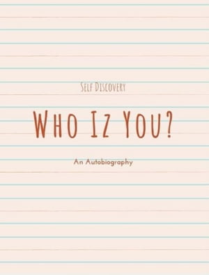 Who Iz You?