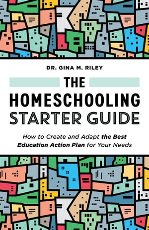 The Homeschooling Starter Guide