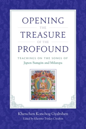 Opening the Treasure of the Profound