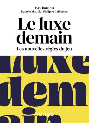 Le luxe demain